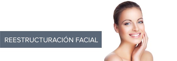 Reestructuración Facial